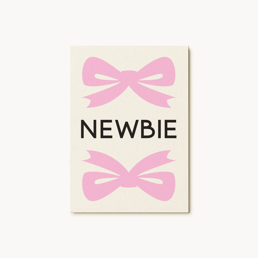Newbie Pink Greeting Card