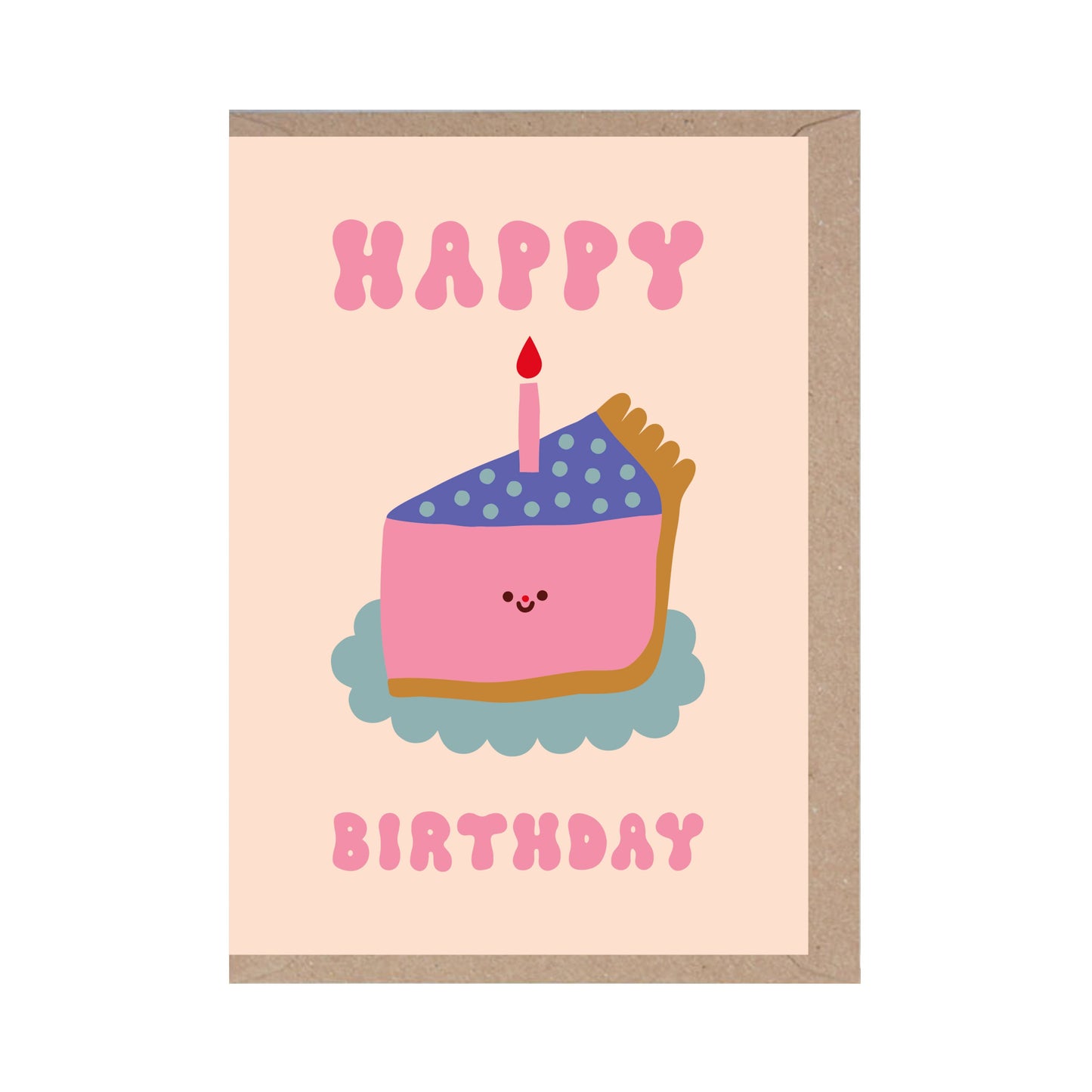 A greeting card with a simple illustration of a slice of birthday cake with a smiley face and a single candle on a pink background. The text 'HAPPY BIRTHDAY' is visible.