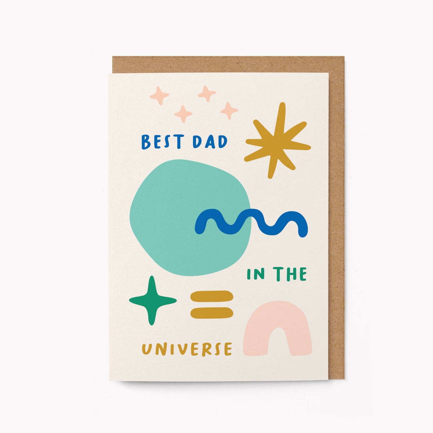 Best Dad In The Universe Greeting Card