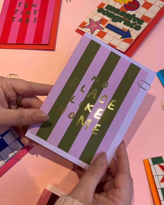No Place Like Home Foil Greeting Card