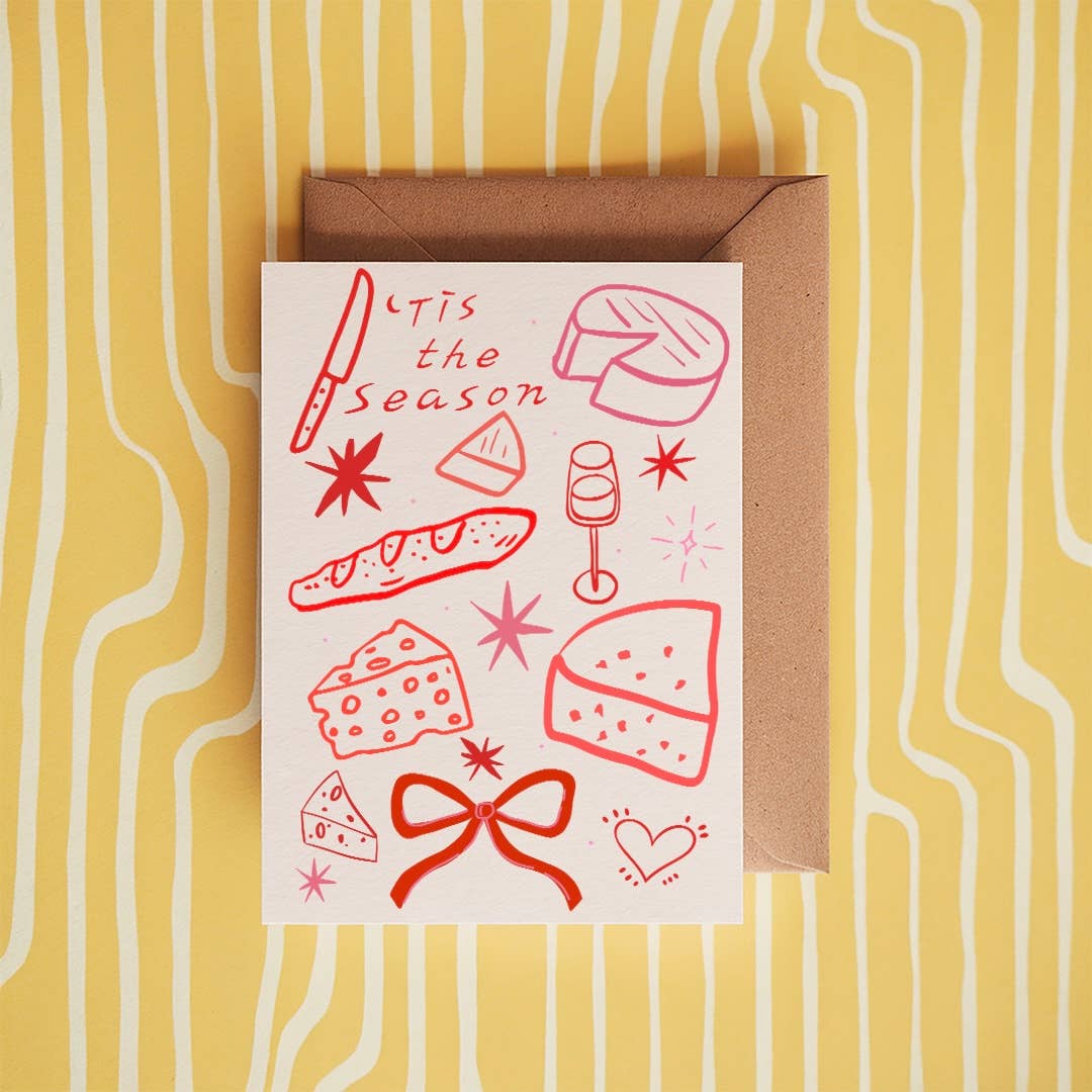 Tis The Season Cheese Christmas Greeting Card