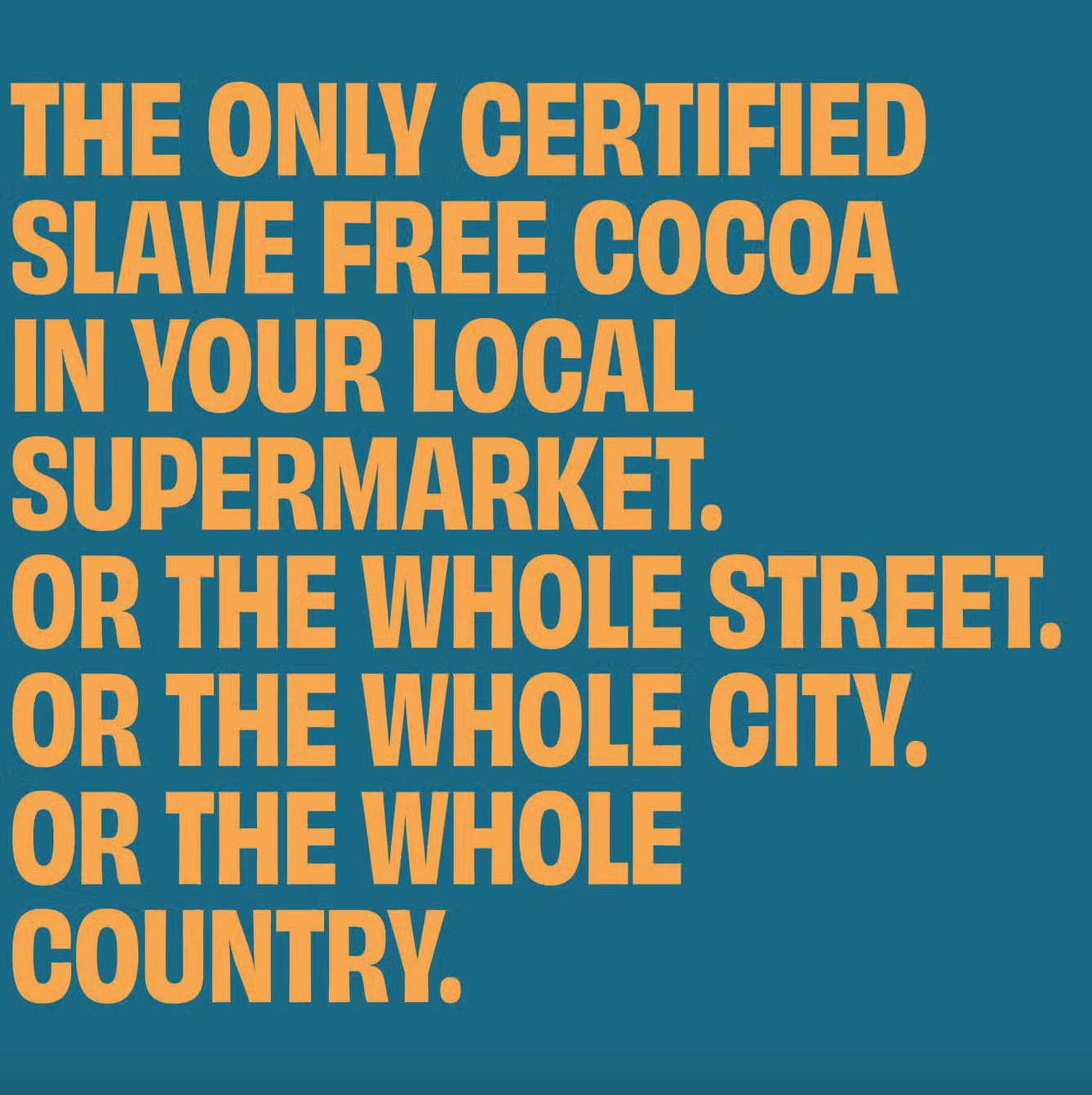 Text on a blue background about a cocoa farm being certified by Slave Free Trade.org