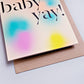 The Completist - Gradient Baby Card