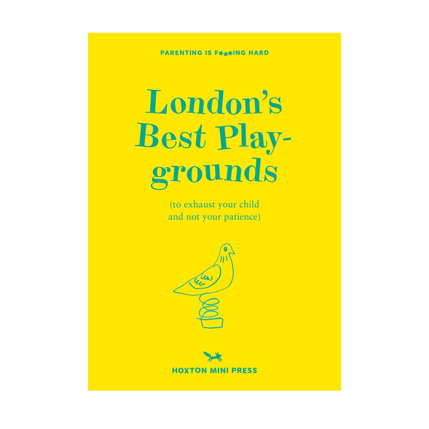 Book cover of 'London's Best Playgrounds' with a yellow background, featuring illustrations of a child and a bird.