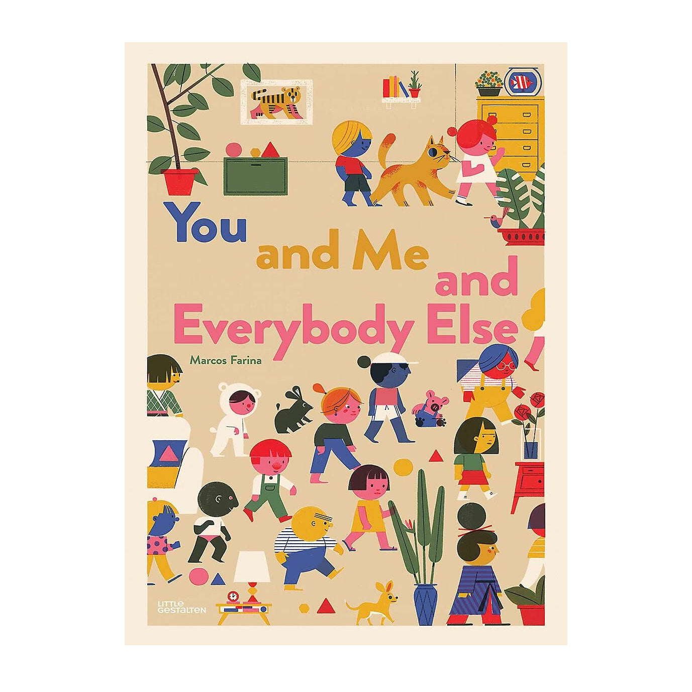 You and Me and Everybody Else