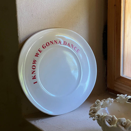 I Know We Gonna Dance Ceramic Plate