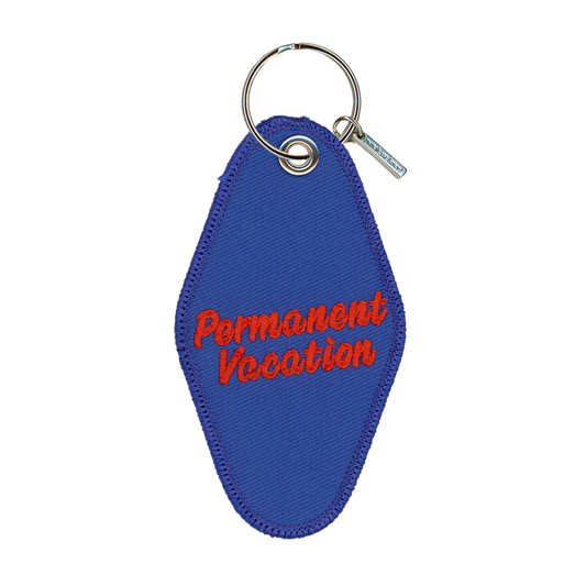 Permanent Vacation Keychain