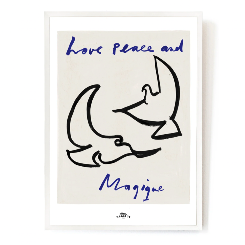 An image depicting Hotel Magique Love,Peace and Magique A3 print. The background is beige. The birds are painted in black. “Love Peace and Magique” is written in dark blue. The print is frames with a white border.