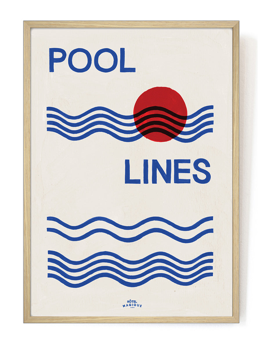 An image depicting Hotel Magique Pool Lines A3 Print. The print has Pool lines written in caps in dark blue, the waves are dark blue as well. The circle is red. The background is white. The print is framed with beige border. The frame is hung on a white wall.