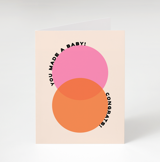 Bon Femmes - You Made A Baby Card