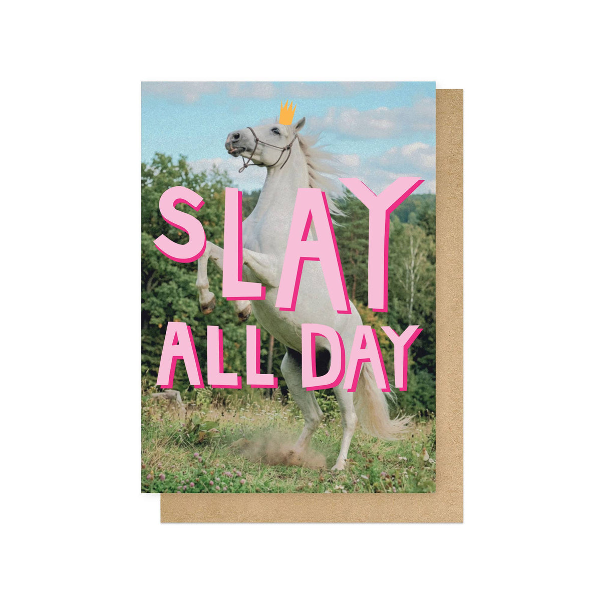 Slay All Day Greeting Card