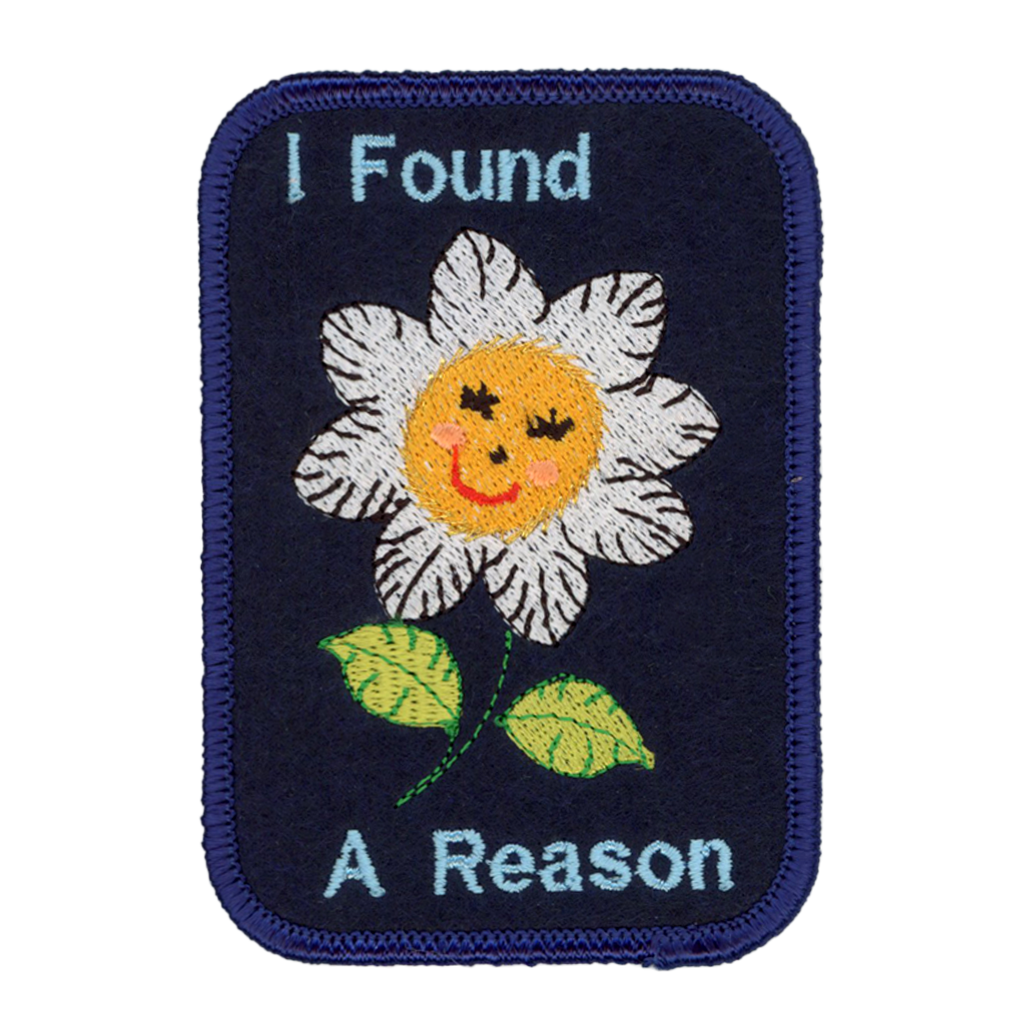 I Found A Reason Iron on Patch