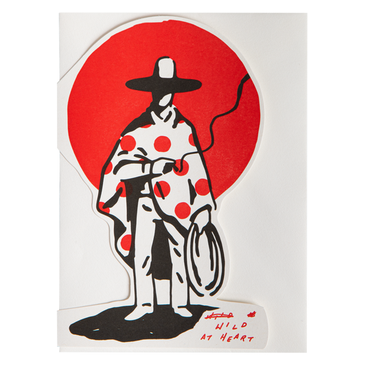 Wild At Heart Cowboy  Letterpress Greeting Card