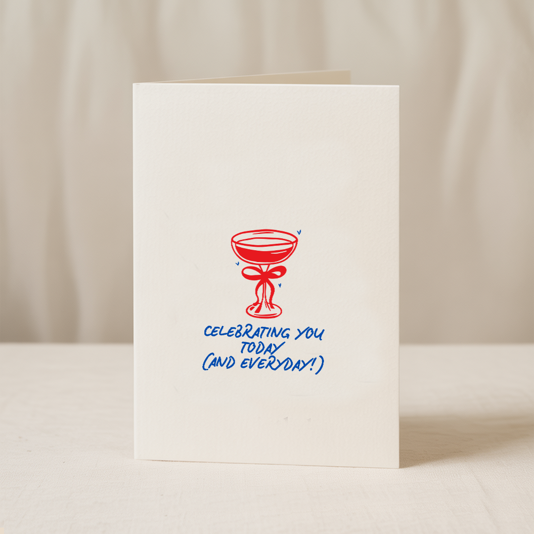 Celebrating You Today Greeting Card