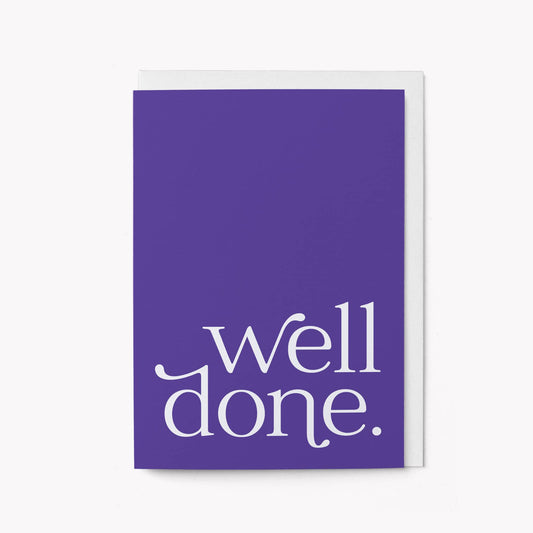 Well Done Congratulations Greeting Card