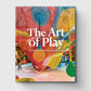 Book cover of 'The Art of Play' with colorful design and children playing in the background