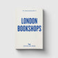 Book titled 'An Opinionated Guide to London Bookshops' by Hoxton Mini Press on a light gray background