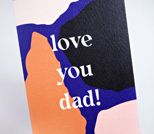 The Completist - Giant Rips Love You Dad Card