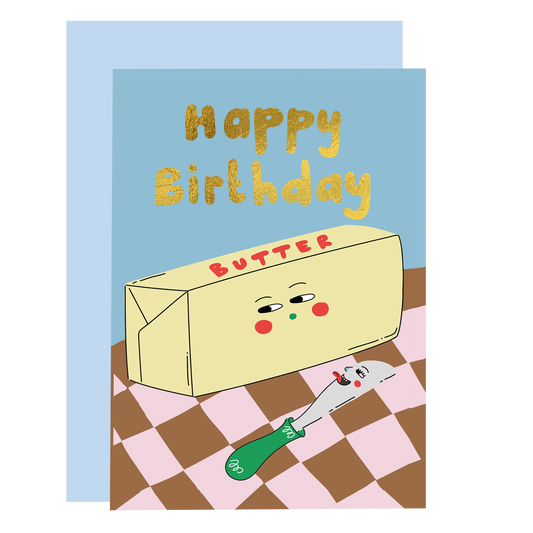Butter Me Up Birthday Greeting Card