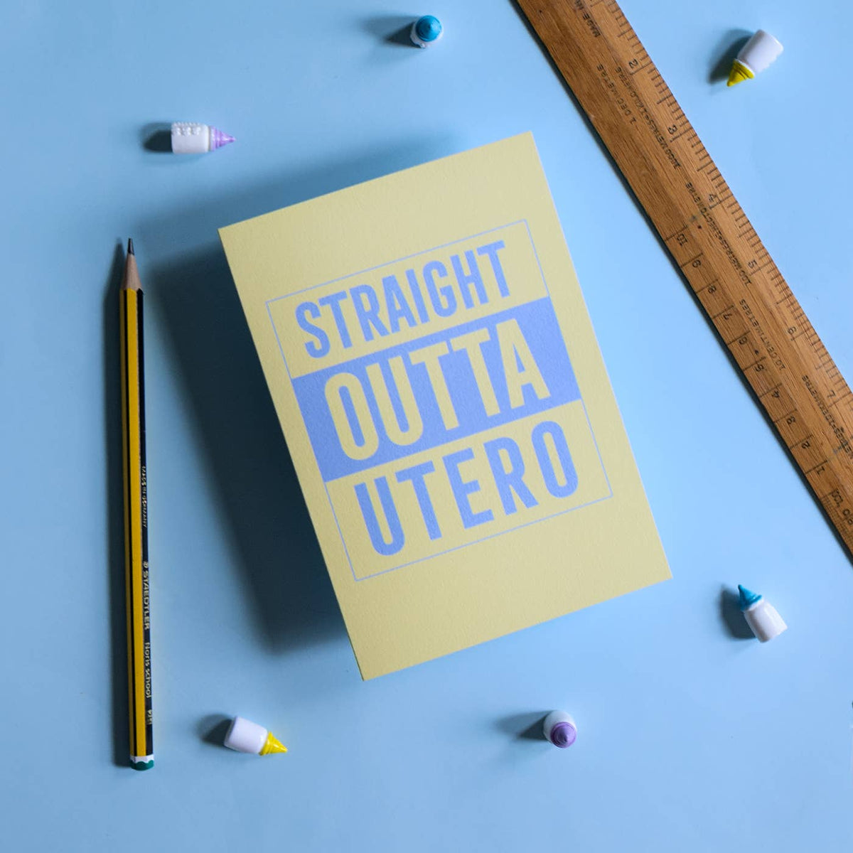 Straight Outta Utero Greeting Card