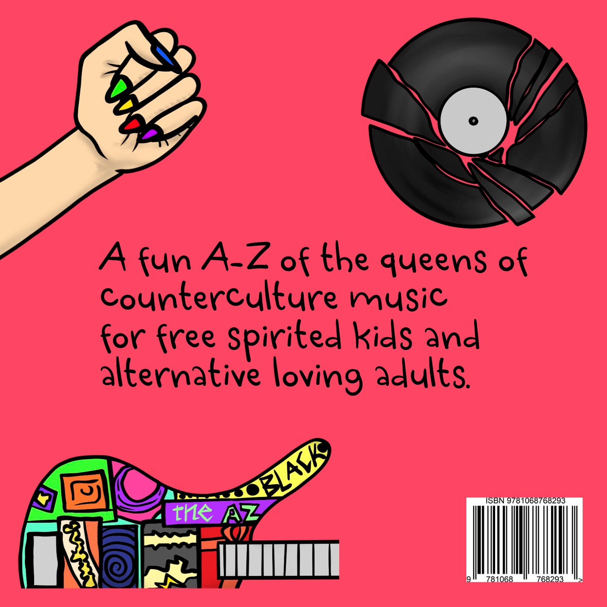 The A-Z Of Counterculture Queens Book