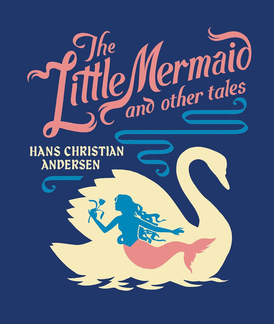 The Little Mermaid and Other Tales Clothbound Book