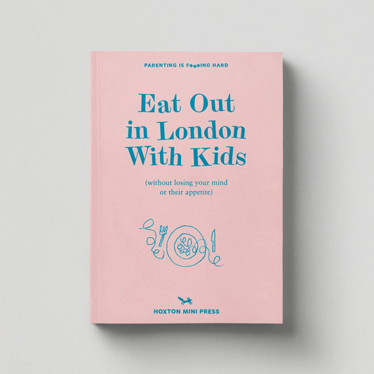 Book cover with text 'Eat Out in London With Kids' on a pink background