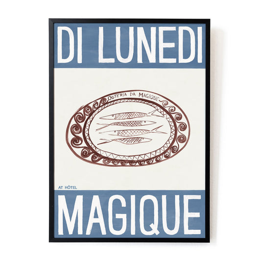 This A3 Hotel Magique print titled 'Di Lunedi Magique' features a white and blue colour block background, a Burgundy line illustration of four fish is in the centre in an oval shape.  Featuring a wavy and triangular cicurular border. The text 'Osteria Da Magique' is written in deep red. 
'At Hotel' is written in blue in a small font. The print frame is black.