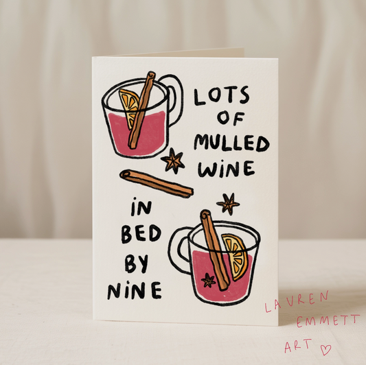 Lots Of Mulled Wine In Bed By Nine Christmas Greeting Card