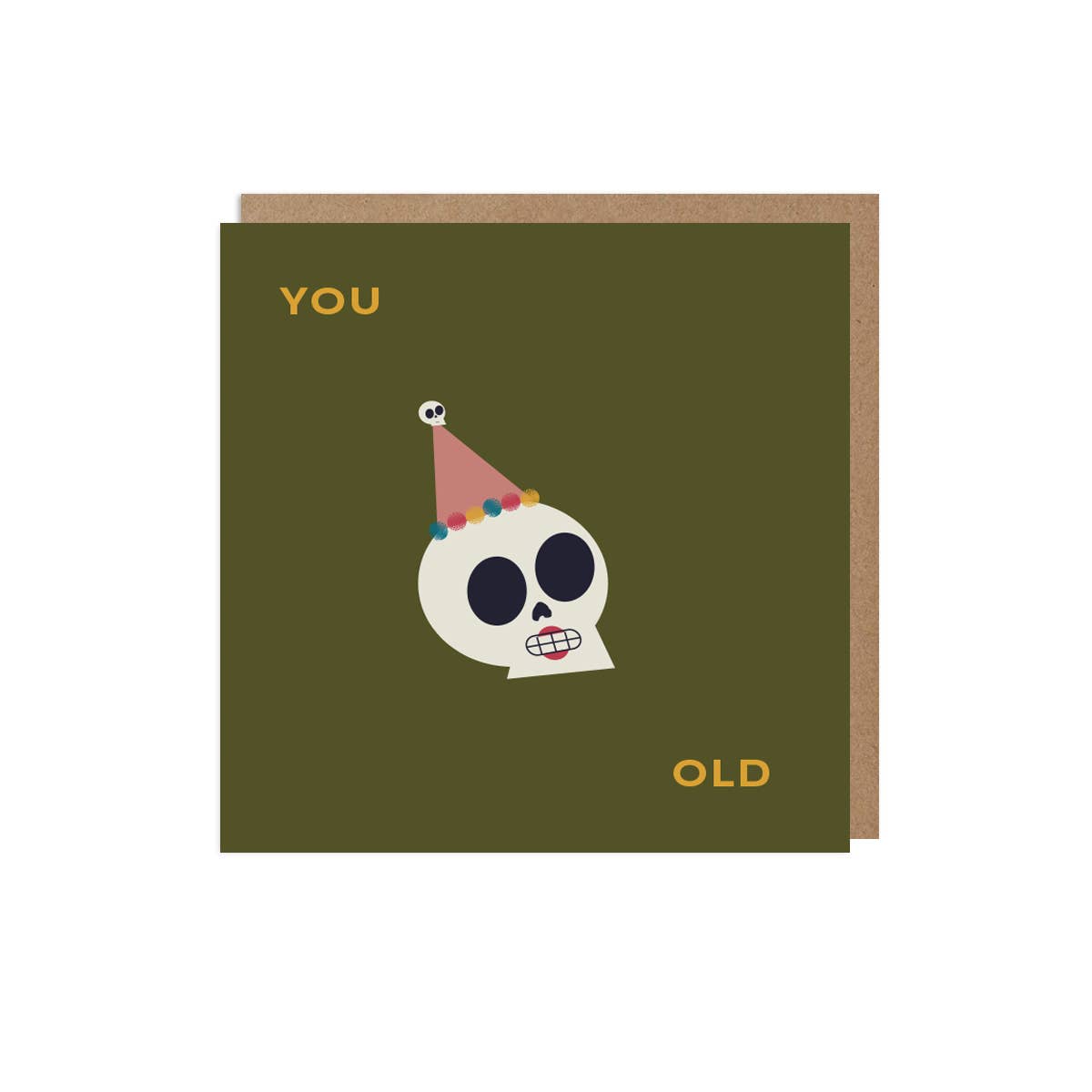 You Old Greeting Card