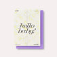 Card with 'hello baby!' text on a white background