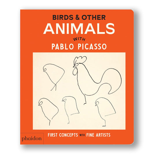 Birds & Other Animals With Pablo Picasso Board Book