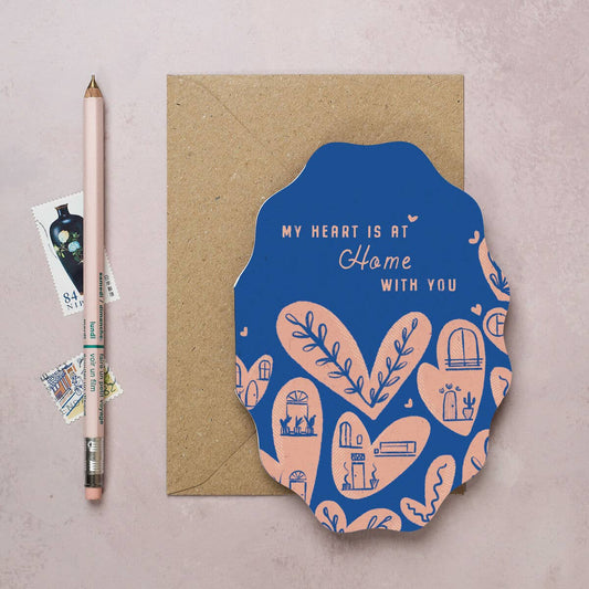 My Heart Is At Home with You Greeting Card