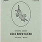 Casa Blanca Coffee Roasters - Cold Brew Blend - Fresh Roasted Ground Coffee