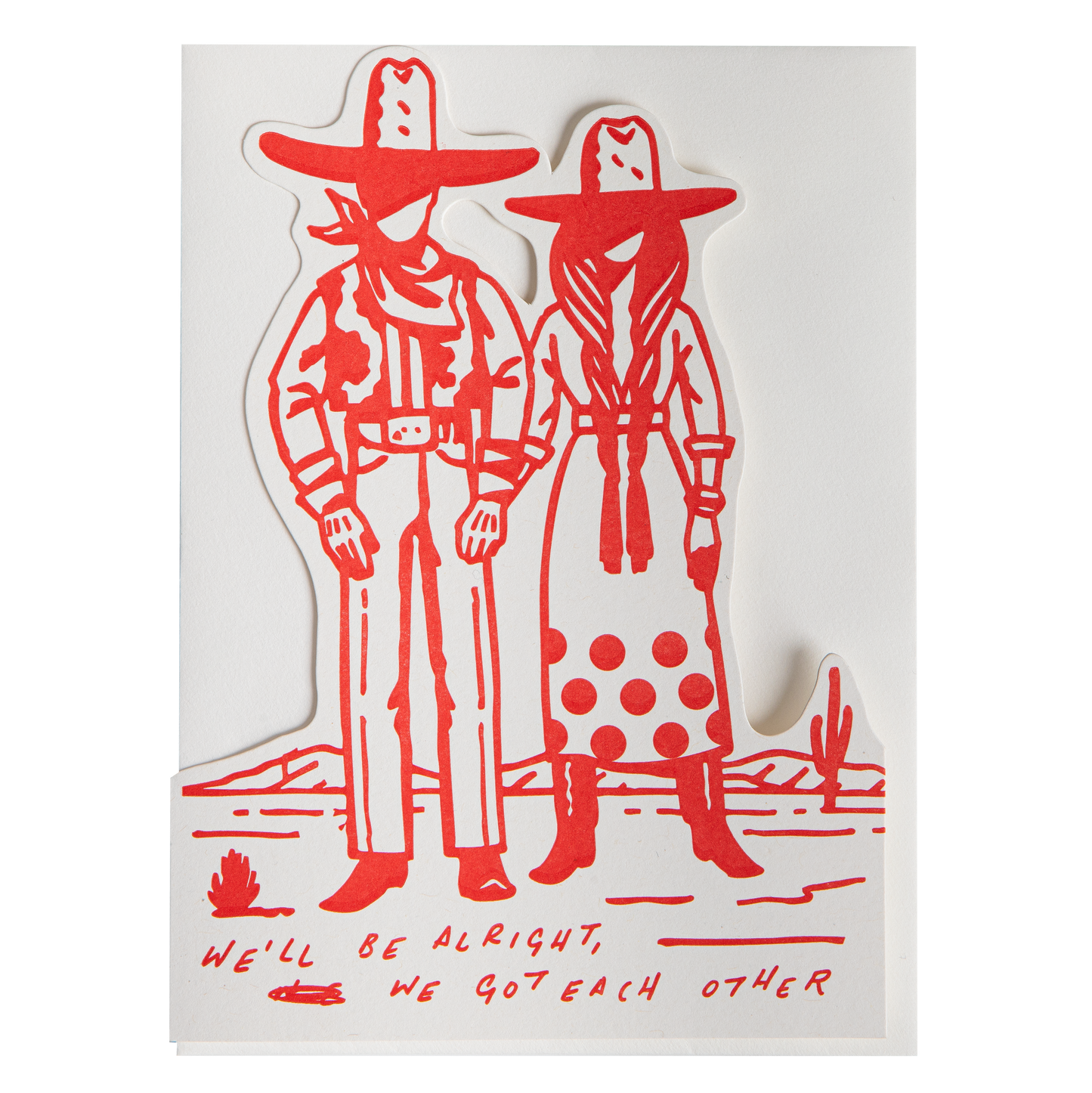 We'll Be Alright Letterpress Greeting Cards