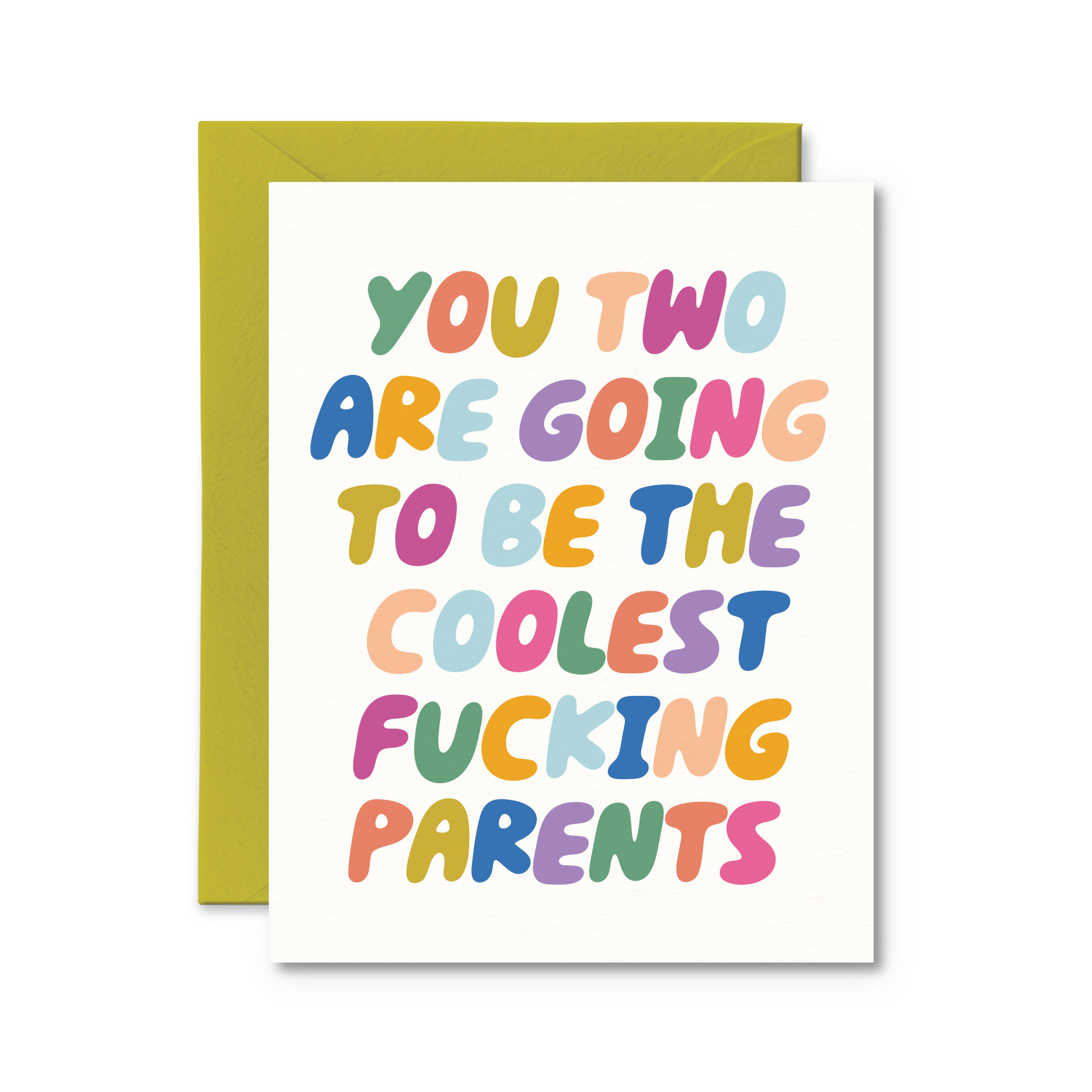 Greeting card with colorful text 'You two are going to be the coolest fucking parents' on a white background.