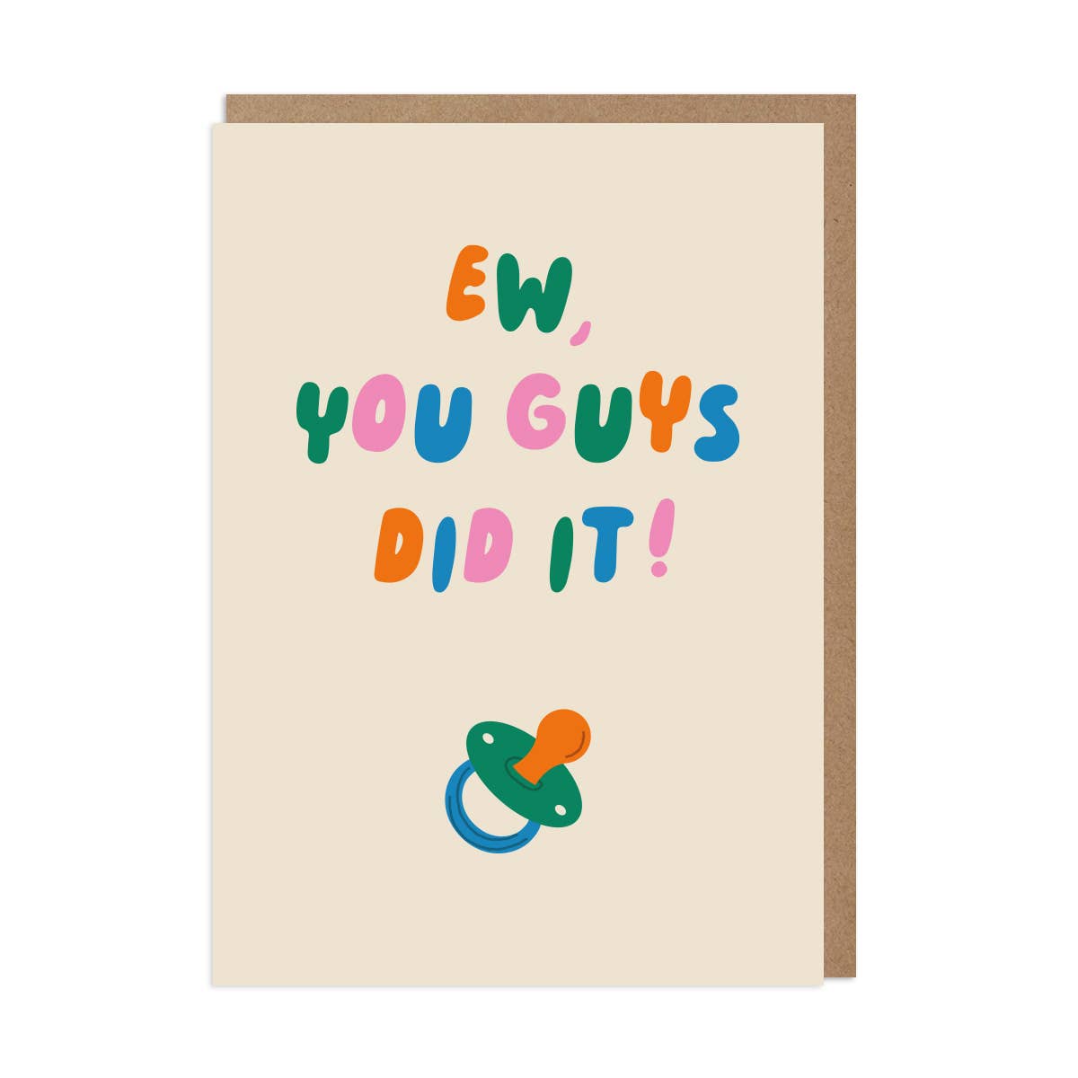 Ew You Guys Did It Greeting Card