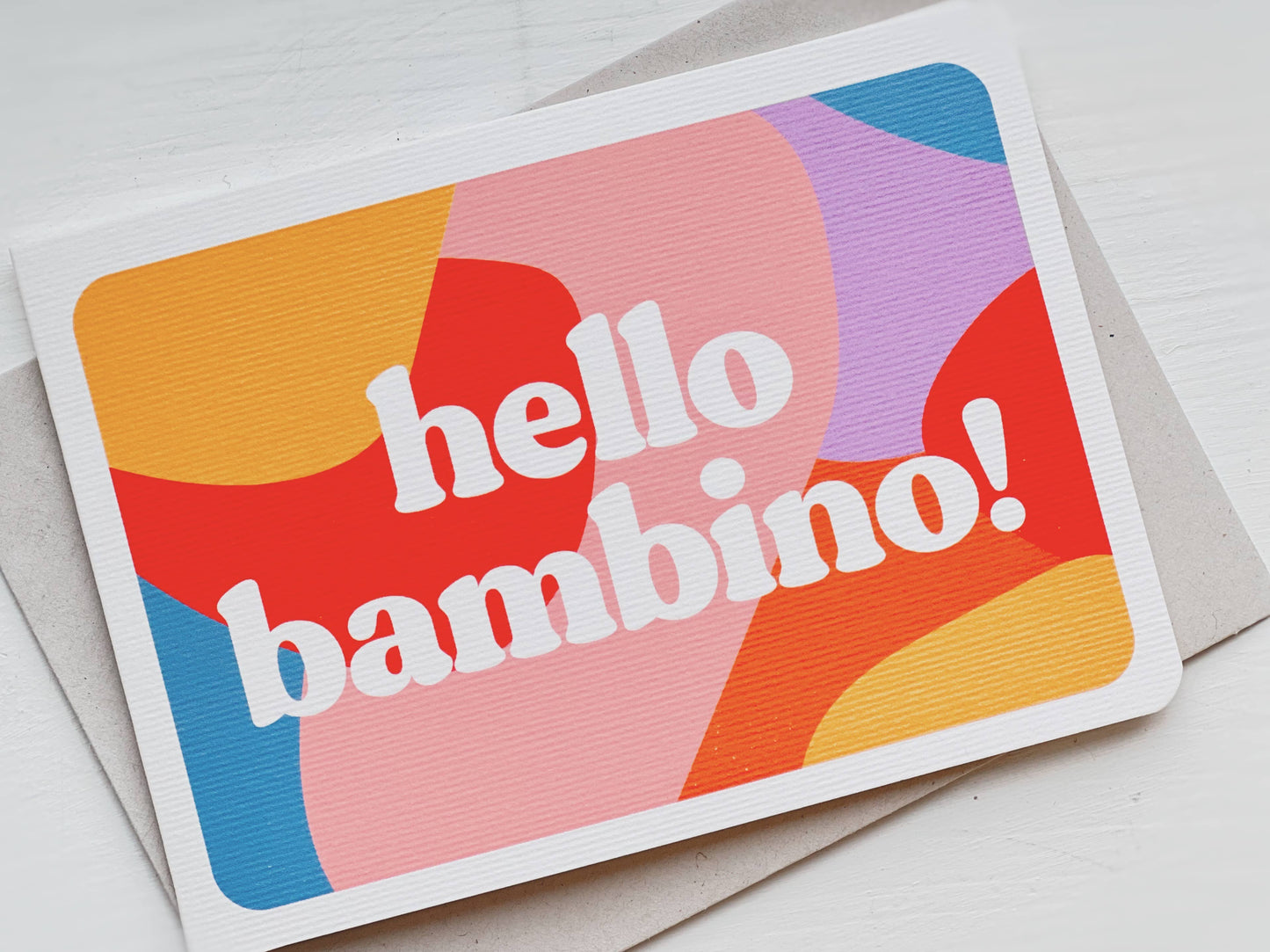 Hello Bambino Greeting Card