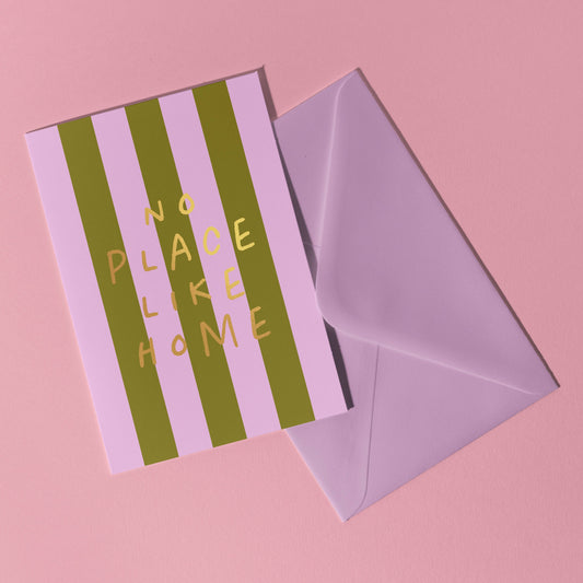No Place Like Home Foil Greeting Card