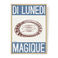 Hotel Magique Osteria da Magique by Di Lunedi A3 Print