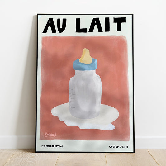 The print is of a nursing bottle which is white in colour standing in a white spillage patch with a peach background. The lid is blue in colour and the teat is yellow. It says Au lait which means “with milk” or “prepared with milk” in French. The text 'It's no use crying over spilt milk' is written in a small black font at the very bottom of the print. The art print frame is black.