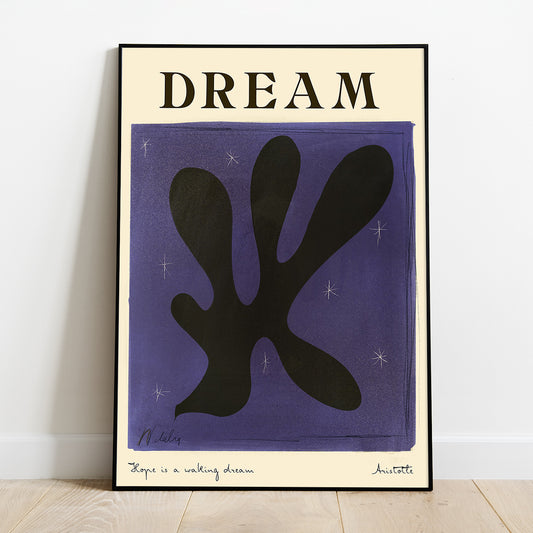 A Natalia Bagniewska Dream print of an abstract motif in the middle which is black in colour with a dark violet background of the night sky with white stars. Beneath the motif and outside of the purple border it says Hope is a walking dream, in black, on the left hand side and Aristotle on the right hand side.  The print is framed and is kept against a white wall a on a wooden floor